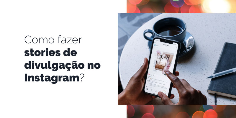 Instagram: 7 truques 'secretos' para deixar seus Stories mais bonitos